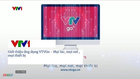 VTV1 | Giới thiệu ứng dụng VTVGo - Mọi lúc, mọi nơi , mọi thiết bị