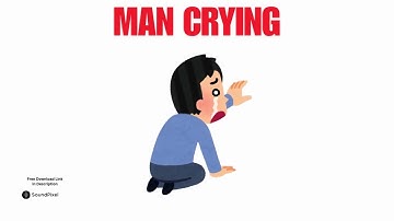 Man Crying Sound Effects | Free Download Royalty Free