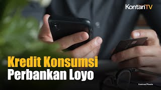 Daya Beli Lesu, Kredit Konsumsi Perbankan Tumbuh Melambat | Kontan News