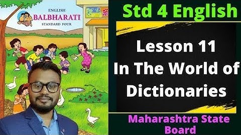 Lesson11. In the World of Dictionaries, English balbharti , Maharashtra Board, student point academy