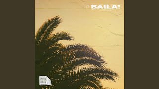 Download Lagu Baila! MP3