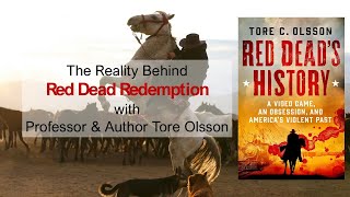 Tore Olsson | Red Dead Redemption 2 | Video Game IRL | Red Dead's History | Arthur Morgan IRL