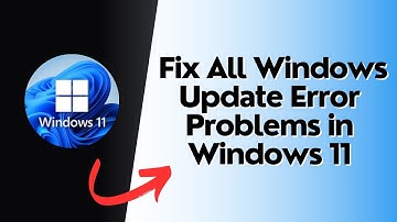 How to Fix All Windows Update Error Problems in Windows 11