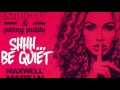 Dj Sherry Petey Pablo SHHH Be Quiet Maxwell Mart N Remix mp3