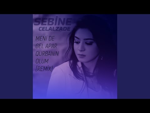 Sleduj Menide Gel Apar Qurbanın Olum (Remix) na YouTube
