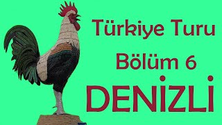Türkiye Turu - Denizli - Bölüm 6 1