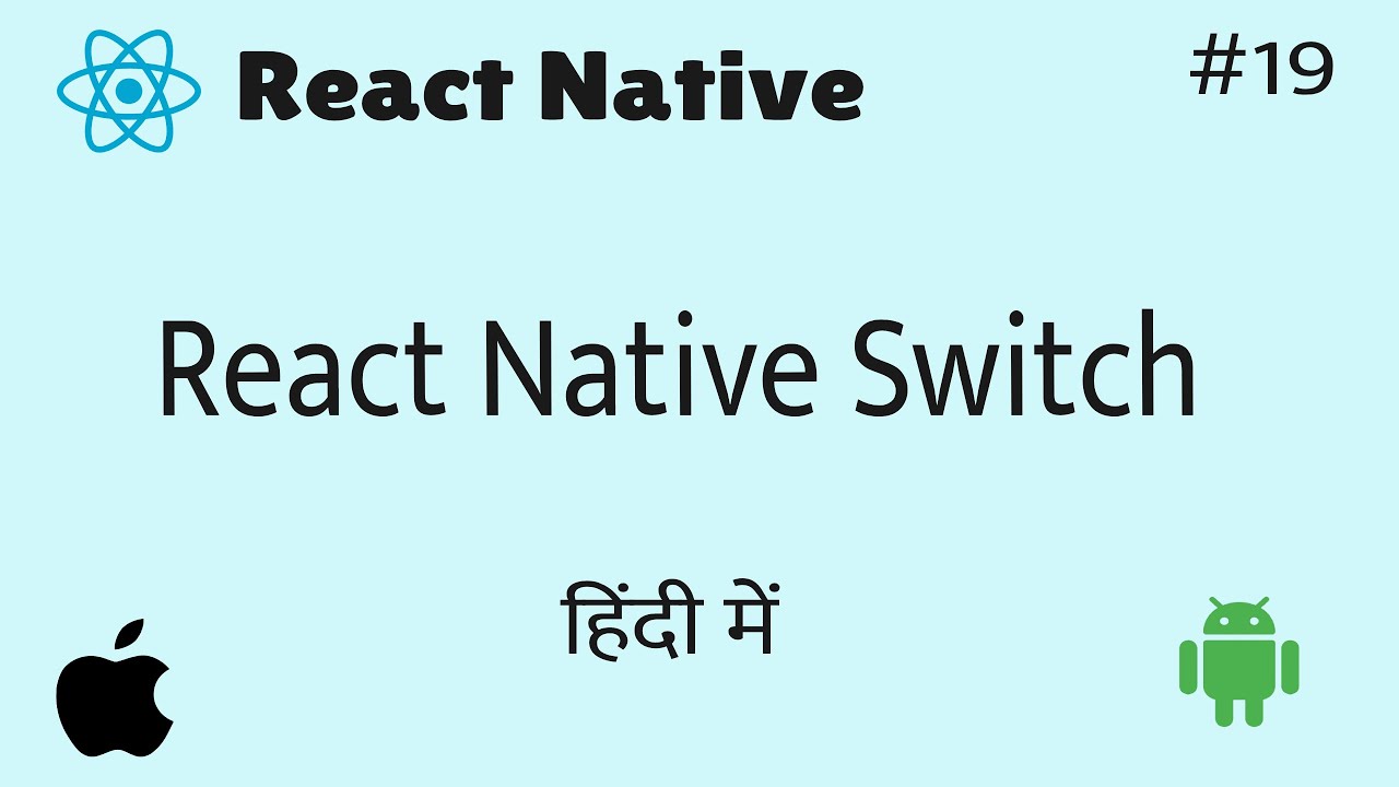 React Native Switch || in Hindi #19 - YouTube