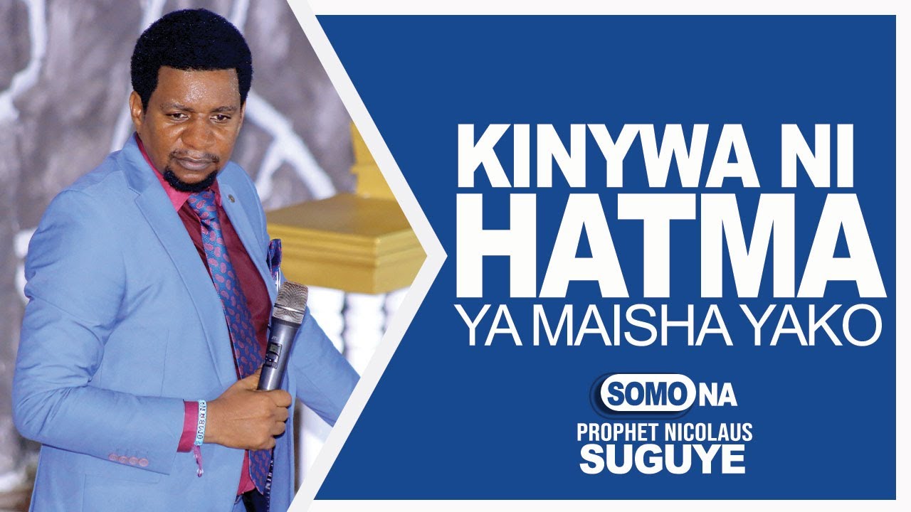 KINYWA NI HATMA YA MAISHA YAKO