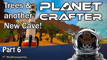 Planet Crafter. Early Access Release! We Find Another Cave! Part 6