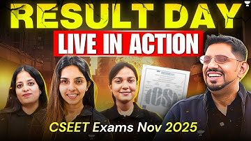 CSEET NOV 2025 | Results Day LIVE in Action | Unacademy CSEET | ICSI