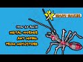 How to Build the Metal Worker Ant Model