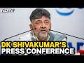 WATCH LIVE: Karnataka CM DK Shivakumar addresses Press conference | Karnataka News | Congress