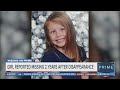 Girl reported missing 2 years after disappearance | NewsNation Prime