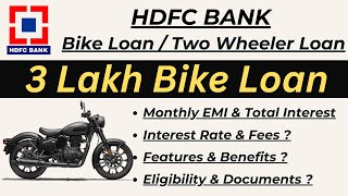 HDFC Two Wheeler Loan | HDFC Bike Loan | Zero Down Payment Bike Loan | Bike Loan Interest Rate |