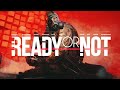 なぜか流行らないSWATゲーム【Ready Or Not】