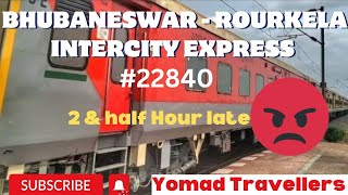 #22840 Bhubaneswar Rourkela Intercity SF Express Train l Bhubaneswar to Rourkela Train Journey