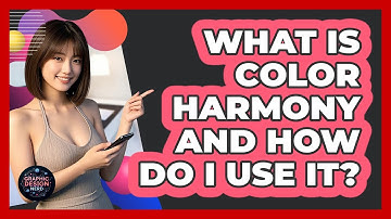 What Is Color Harmony And How Do I Use It? - Graphic Design Nerd