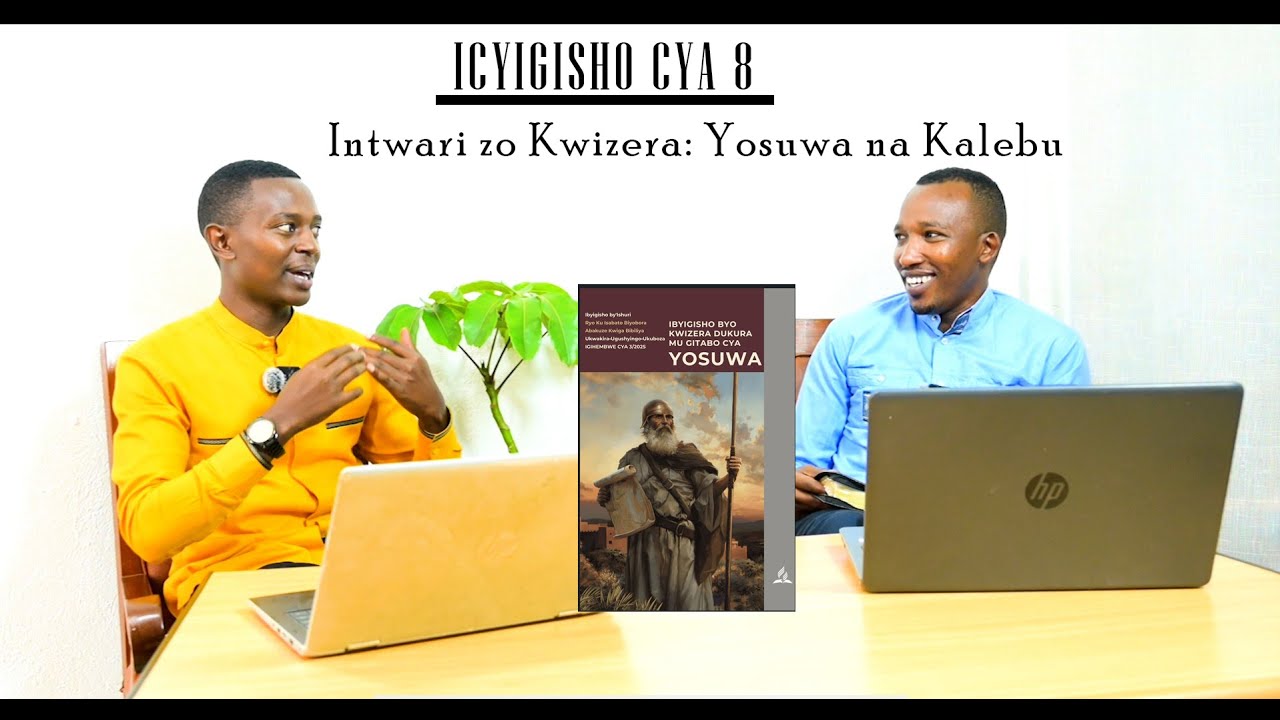 ICYIGISHO CYA 8-KUWA GATANU: YAHINDUWE NO KWITEGEREZA (Guhanga Amaso Yesu)