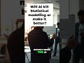 Will AI kill Statistical modelling or enhance performance? #ai