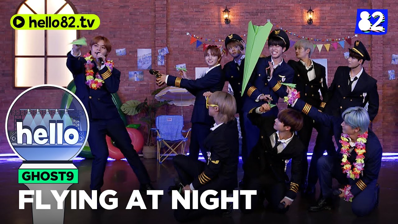 GHOST9 고스트나인 - Flying at night 야간비행 Live Performance | hello GHOST9