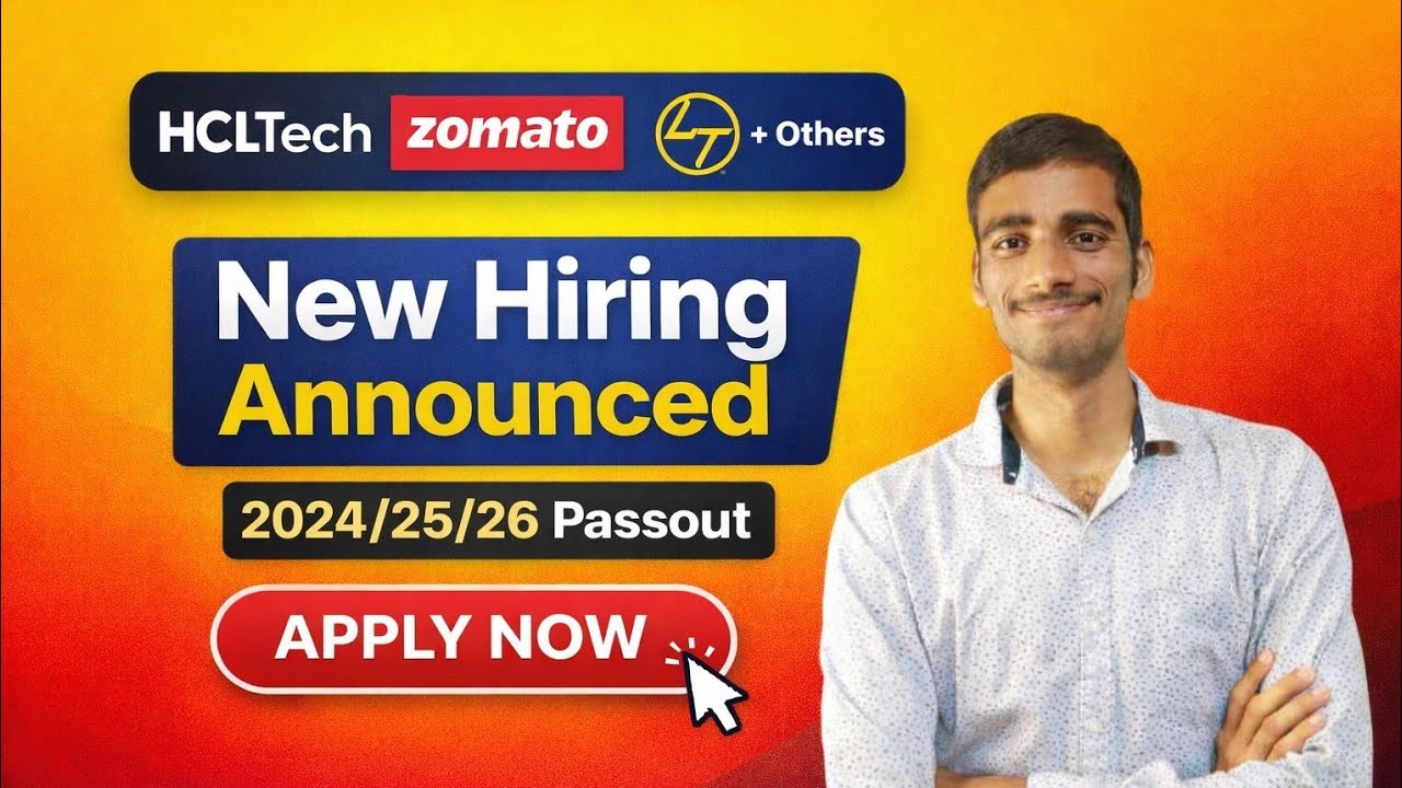 HCL Tech | Zomato | L&T  New Hiring 2024/25/26 Passouts 😍 Apply Now