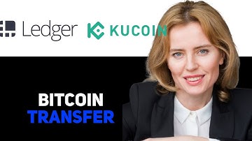 How To Transfer Bitcoin From Ledger Nano X To Kucoin 2025
