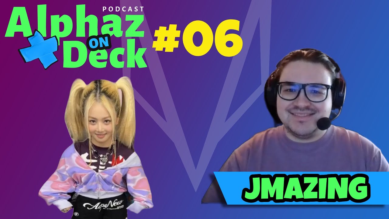 XG Podcast - Alphaz on Deck - Episode 6 (w/ JMazing) - YouTube