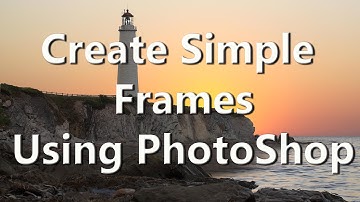 Making Borders (Frames) using PhotoShop