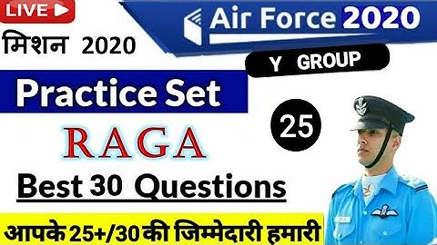 AIR FORCE(इंडियन एयरफोर्स) PRACTICE SET-25 (RAGA) FOR Y GROUP BY PP SIR, DAILY TEST SERIES MOCK TEST