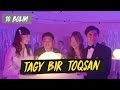 Tagy Bir Toqsan 10 серия | ФИНАЛ