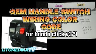 Paano mag install ng OEM handle switch sa honda click || OEM SWITCH WIRE COLOR CODING