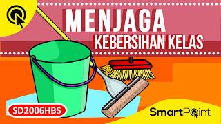 Lakukan Ini Agar Kelasmu Bersih... (SmartPoint SD2006HBS)