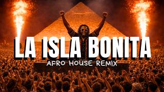La Isla Bonita  Madonna  Ibiza Afro House Remix 2026