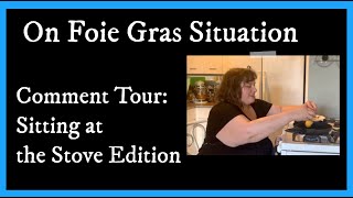 On Foie Gras Situation Comment Tour | On Program Situation