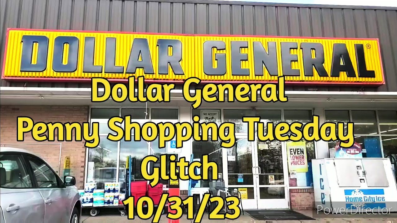 Dollar General Penny Shopping Tuesday Or Is It Glitch 10/31/23 