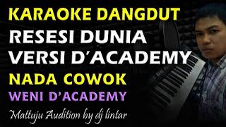 Karaoke Dangdut Resesi Dunia || Weni D'Academy || Nada Cowok