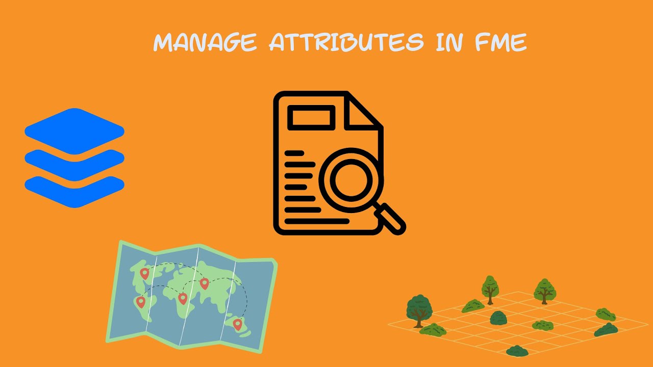 Manage attributes in FME using the AttributeManager transformer - YouTube