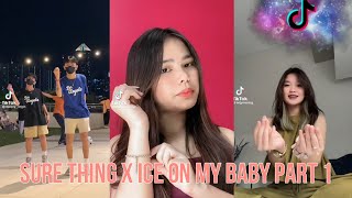 •SURE THING X ICE ON MY BABY•🇵🇭   | TIKTOK DANCE COMPILATION | PART 1 | MARCH 11 2023 |
