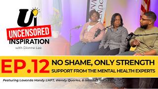 No Shame, Only Strength: Support From The Mental Health Experts