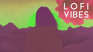 Lofi Vibes Chill Music - Calm & Relaxing Background Music | Study, Work, Sleep, Meditation