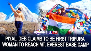 Piyali Deb Claims To Be First Tripura Woman To Reach Mt. Everest Base Camp