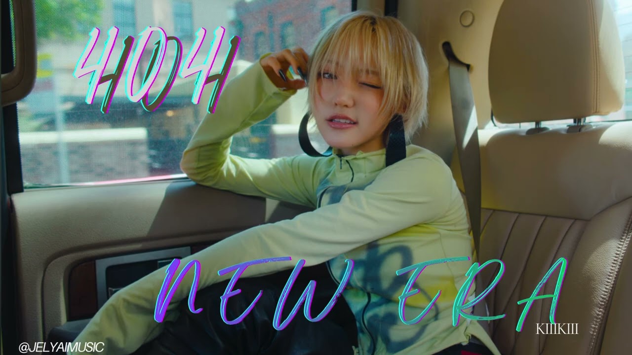 KiiiKiii 404 (NEW ERA) - 2 STEP VER