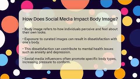 How Does Social Media Impact Body Image? - High School Toolkit
