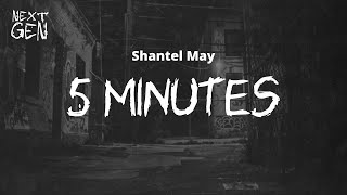 Shantel May - 5 Minutes / lyrics