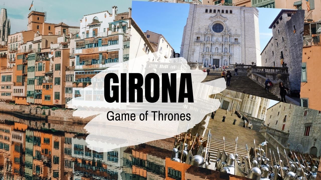 Girona Day Trip Game Of Thrones Locations Youtube
