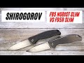 Shirogorov F95 Nudist Slim VS F95R Slim Pocketknife. Fablades Comparison Review