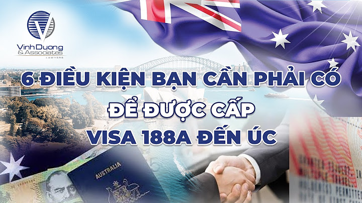 Thang điểm đánh giá theo yêu cầu visa 188a năm 2024