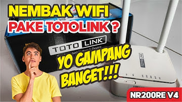 Cara Setting Totolink N200RE V4 Sebagai Repeater Wireless