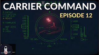 Carrier Command 2 in 2022 - Let's Play Episode 12