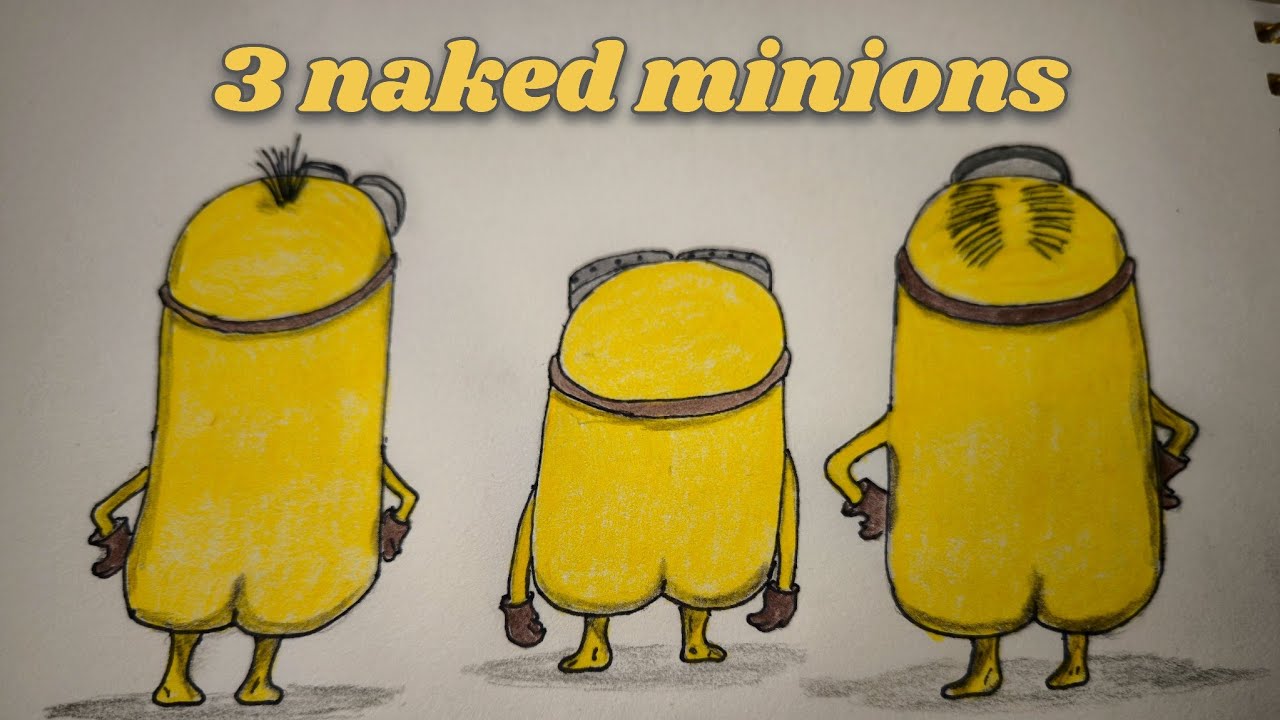 How to Draw | 3 naked Minions - YouTube